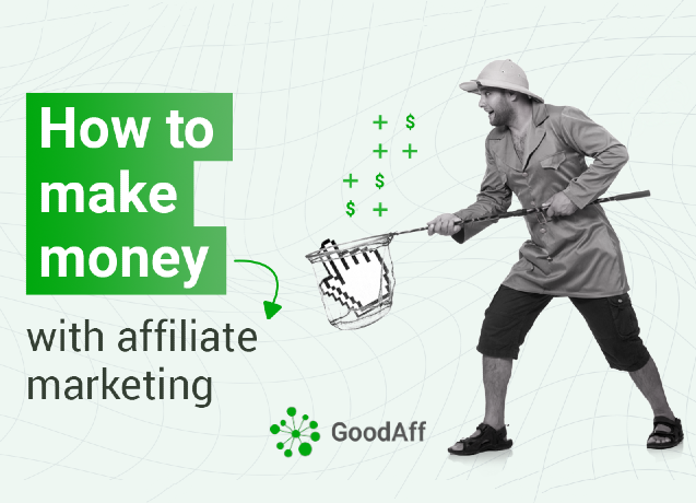 How to make money with affiliate marketing